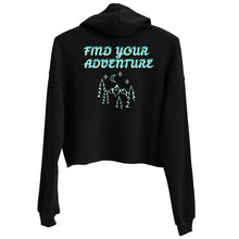 Load image into Gallery viewer, Find Your Adventure Crop Hoodie
