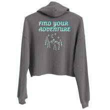 Load image into Gallery viewer, Find Your Adventure Crop Hoodie